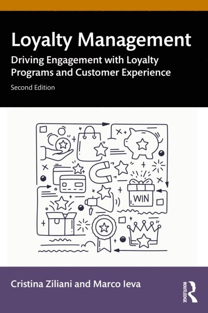 Marco Ieva, Cristina Ziliani - Loyalty Management, E-bok