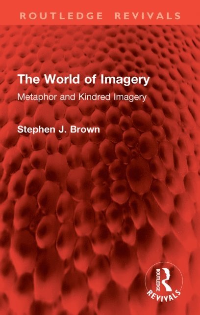 Stephen J. Brown - World of Imagery, E-bok