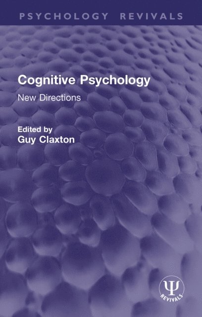 Guy Claxton - Cognitive Psychology, E-bok