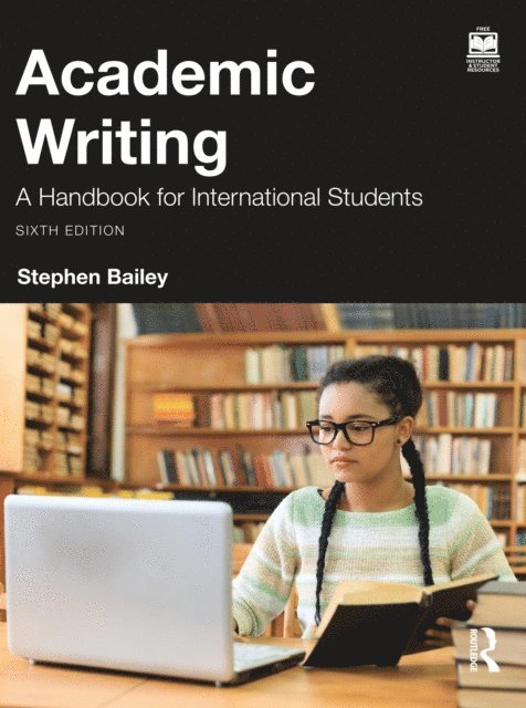Stephen Bailey - Academic Writing, E-bok