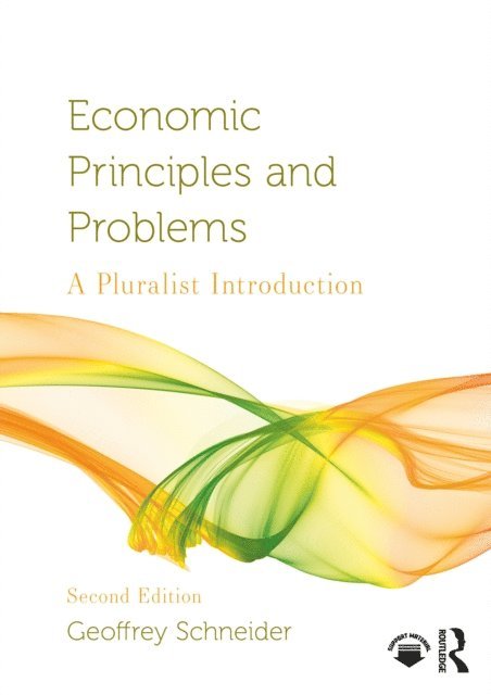 Geoffrey Schneider - Economic Principles and Problems, E-bok