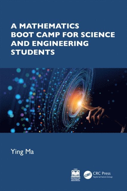Ying Ma - Mathematics Boot Camp for Science and Engineering Students, E-bok