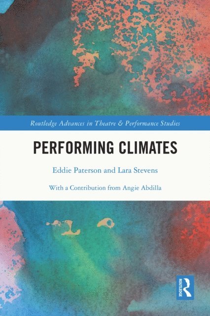 Lara Stevens, Eddie Paterson - Performing Climates, E-bok