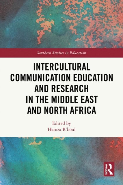 Hamza R'boul - Intercultural Communication Education and Research in the Middle East and North Africa, E-bok