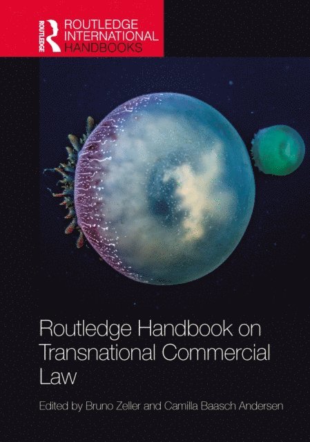 Camilla Baasch Andersen, Bruno Zeller - Routledge Handbook on Transnational Commercial Law, E-bok