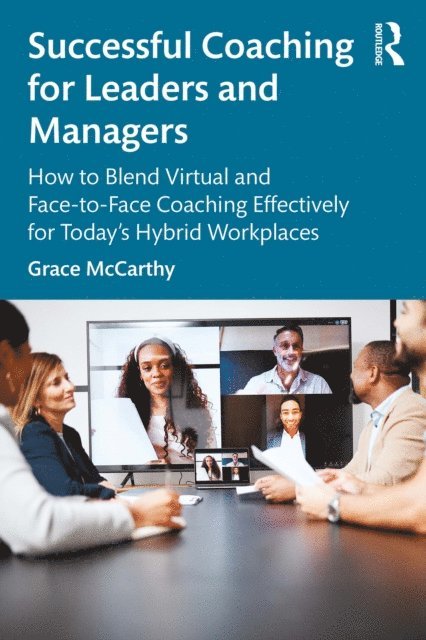 Grace McCarthy - Successful Coaching for Leaders and Managers, E-bok