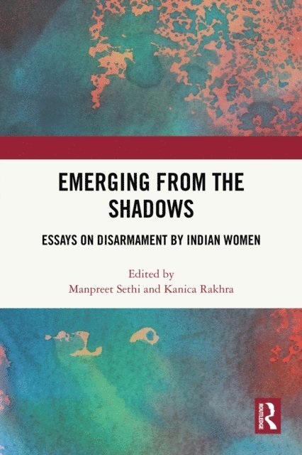Kanica Rakhra, Manpreet Sethi - Emerging from the Shadows, E-bok. Tillgänglighet: Lägg i varukorg