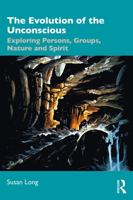 Susan Long - Evolution of the Unconscious, E-bok