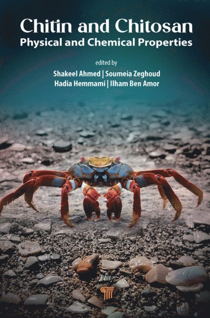 Ilham Ben Amor, Hadia Hemmami, Soumeia Zeghoud, Shakeel Ahmed - Chitin and Chitosan, E-bok. Tillgänglighet: Lägg i varukorg