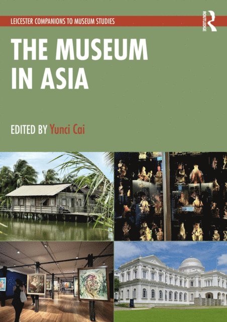 Yunci Cai - Museum in Asia, E-bok