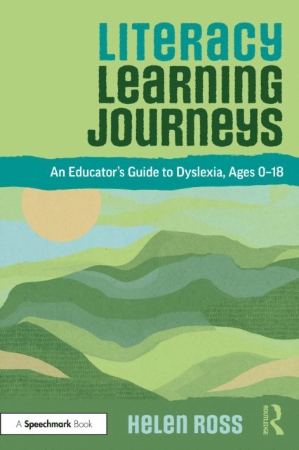 Helen Ross - Literacy Learning Journeys, E-bok