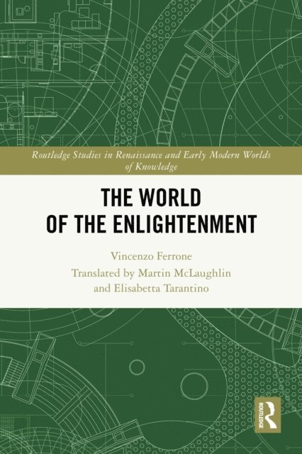 Vincenzo Ferrone - World of the Enlightenment, E-bok