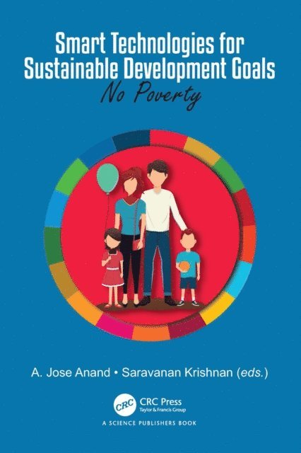 Saravanan Krishnan, A.Jose Anand - Smart Technologies for Sustainable Development Goals, E-bok