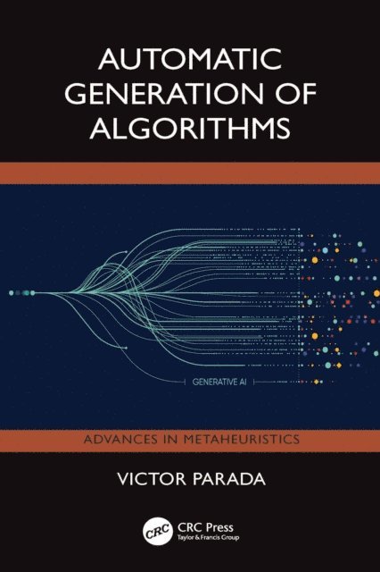 Victor Parada - Automatic Generation Of Algorithms, E-bok