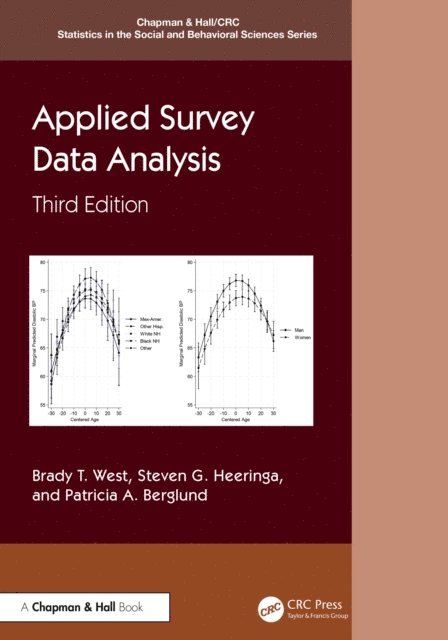 Patricia A. Berglund, Steve G. Heeringa, Brady T. West - Applied Survey Data Analysis, E-bok