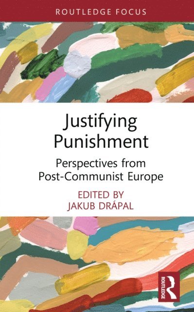 Jakub Drapal - Justifying Punishment, E-bok
