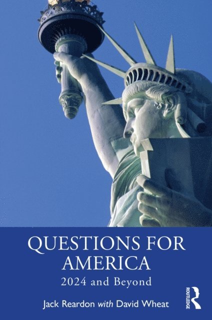 David Wheat, Jack Reardon - Questions for America, E-bok