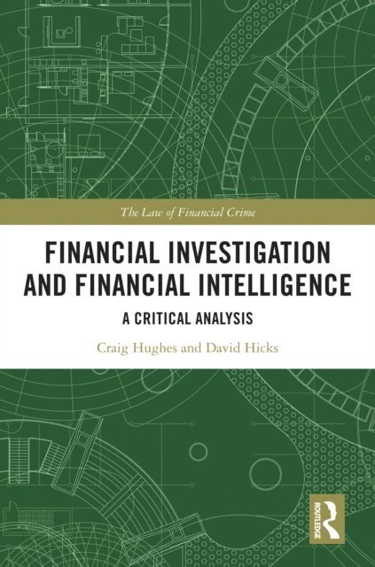 David Hicks, Craig Hughes - Financial Investigation and Financial Intelligence, E-bok