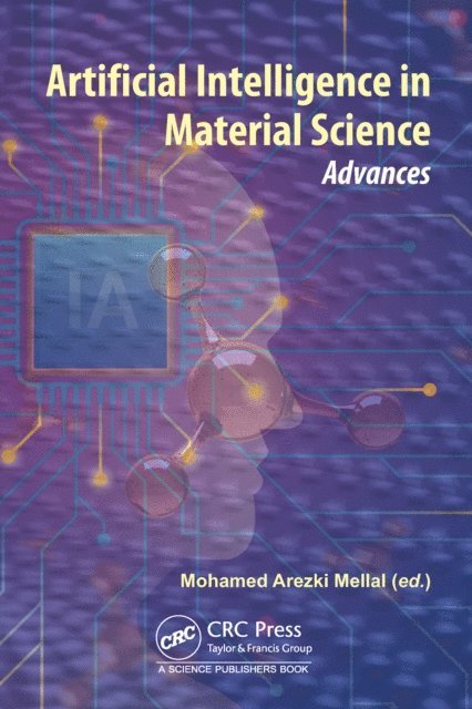 Mohamed Arezki Mellal - Artificial Intelligence in Material Science, E-bok