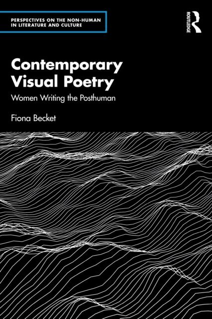 Fiona Becket - Contemporary Visual Poetry, E-bok