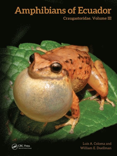 William E. Duellman, Luis A. Coloma - Amphibians of Ecuador, E-bok