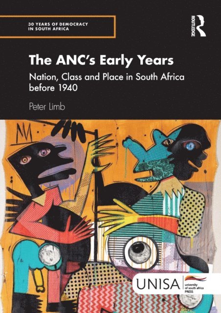 Peter Limb - ANC's Early Years, E-bok