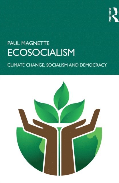 Paul Magnette - Ecosocialism, E-bok