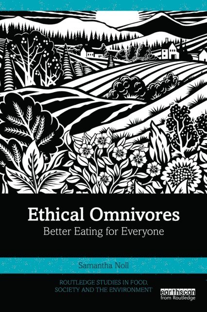 Samantha Noll - Ethical Omnivores, E-bok