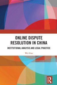 Online Dispute Resolution in China