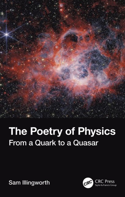 Sam Illingworth - Poetry of Physics, E-bok