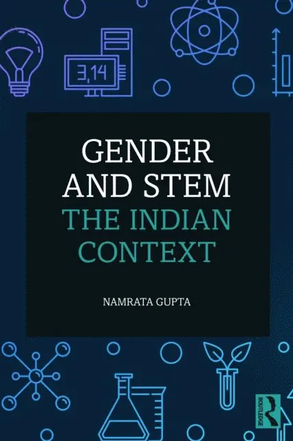 Namrata Gupta - Gender and STEM, E-bok. Tillgänglighet: Lägg i varukorg