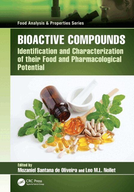 Leo M.L. Nollet, Mozaniel Santana de Oliveira - Bioactive Compounds, E-bok