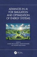 Advances in AI for Simulation and Optimization of Energy Systems