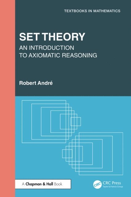 Robert Andre - Set Theory, E-bok