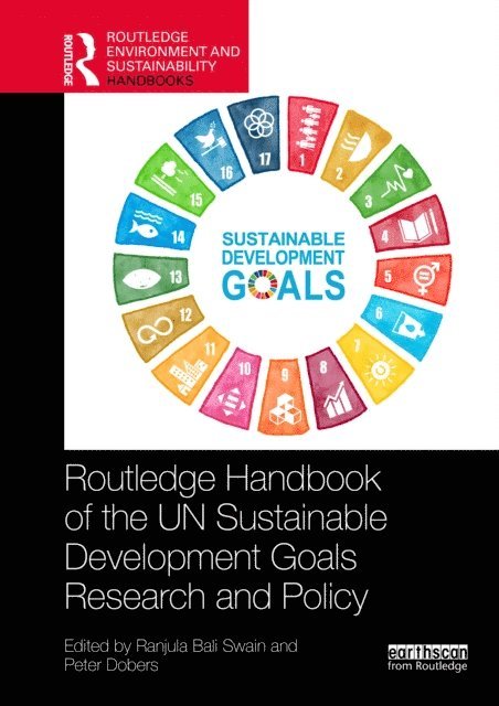 Peter Dobers, Ranjula Bali Swain - Routledge Handbook of the UN Sustainable Development Goals Research and Policy, E-bok