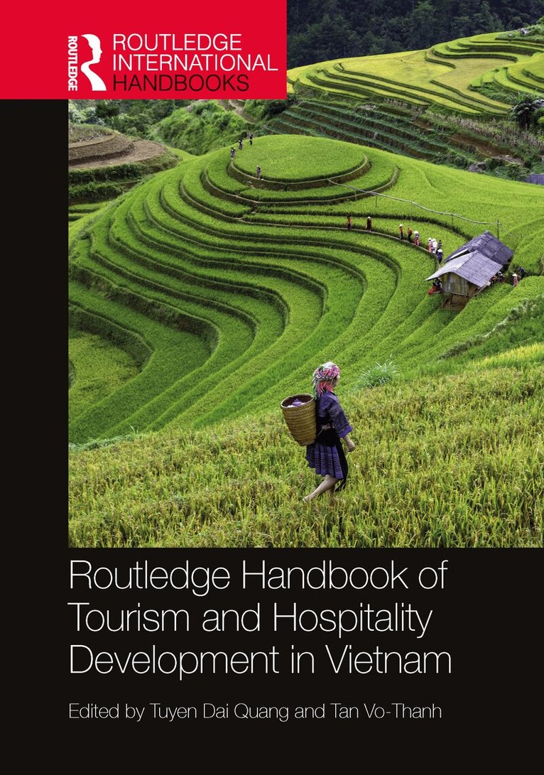 Tuyen Dai Quang, Tan Vo-Thanh - Routledge Handbook of Tourism and Hospitality Development in Vietnam, E-bok