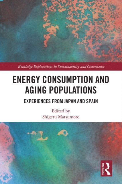 Shigeru Matsumoto - Energy Consumption and Aging Populations, E-bok