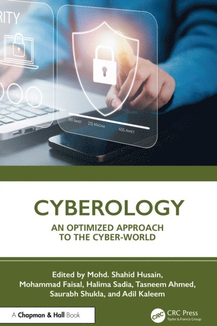 Adil Kaleem, Saurabh Shukla, Tasneem Ahmed, Halima Sadia, Mohammad Faisal, Mohd. Shahid Husain - Cyberology, E-bok