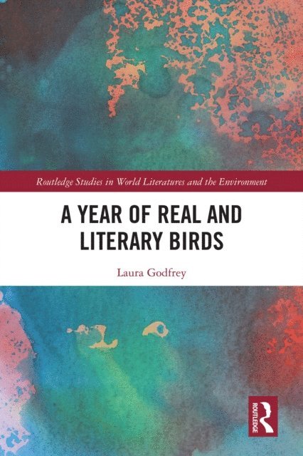 Laura Godfrey - Year of Real and Literary Birds, E-bok