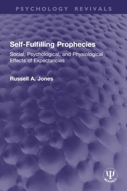 Russell A. Jones - Self-Fulfilling Prophecies, E-bok