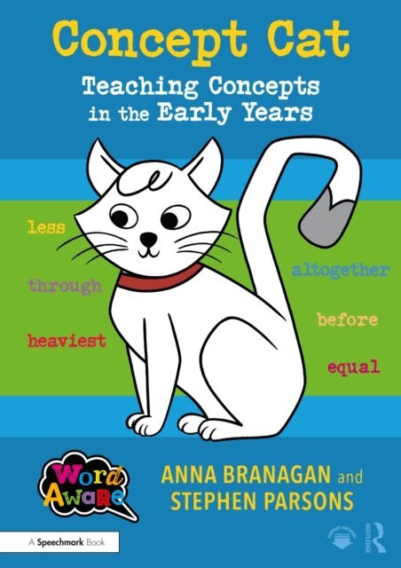 Stephen Parsons, Anna Branagan - Concept Cat: Teaching Concepts in the Early Years, E-bok