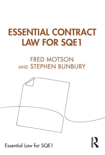 Stephen Bunbury, Fred Motson - Essential Contract Law for SQE1, E-bok