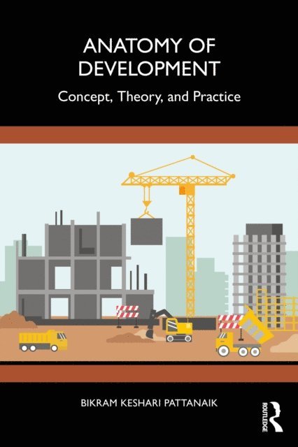 Bikram Pattanaik - Anatomy of Development, E-bok. Tillgänglighet: Lägg i varukorg