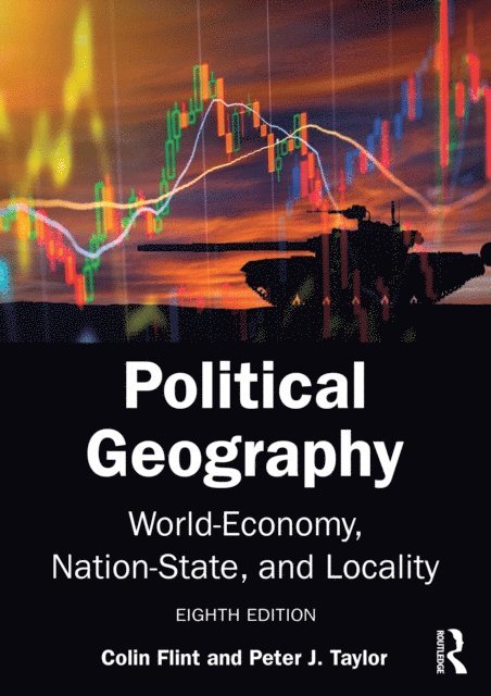 Peter J. Taylor, Colin Flint - Political Geography, E-bok