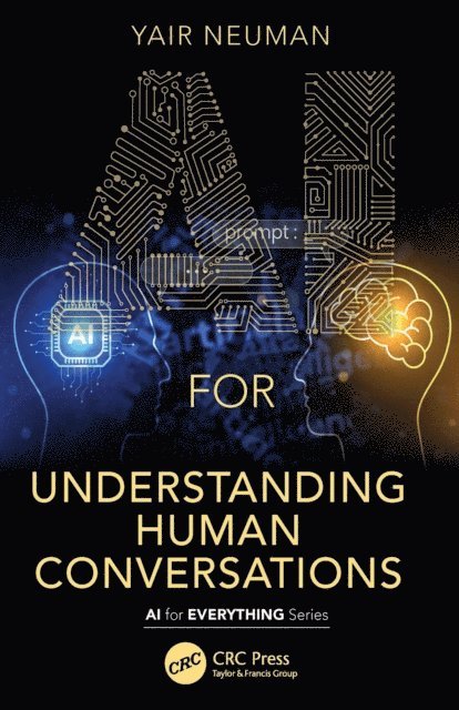 Yair Neuman - AI for Understanding Human Conversations, E-bok