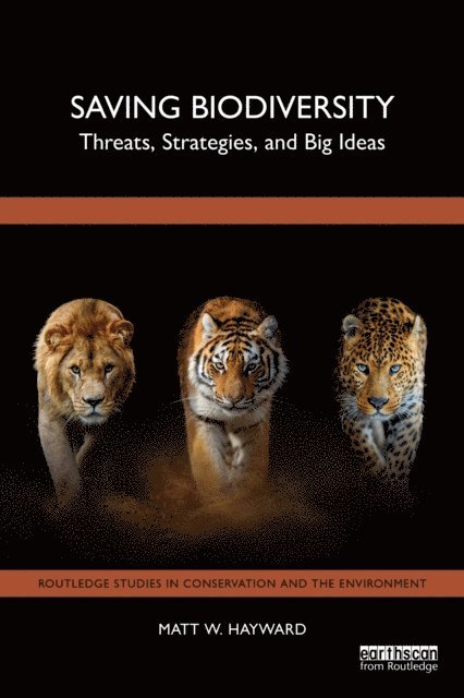 Matt W. Hayward - Saving Biodiversity, E-bok