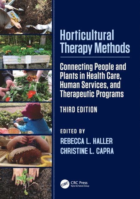 Christine L. Capra, Rebecca L. Haller - Horticultural Therapy Methods, E-bok. Tillgänglighet: Lägg i varukorg