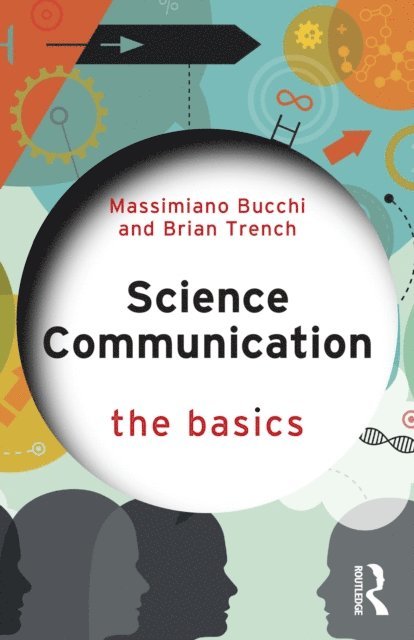 Brian Trench, Massimiano Bucchi - Science Communication, E-bok