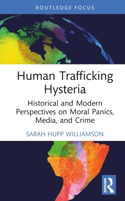 Sarah Hupp Williamson - Human Trafficking Hysteria, E-bok