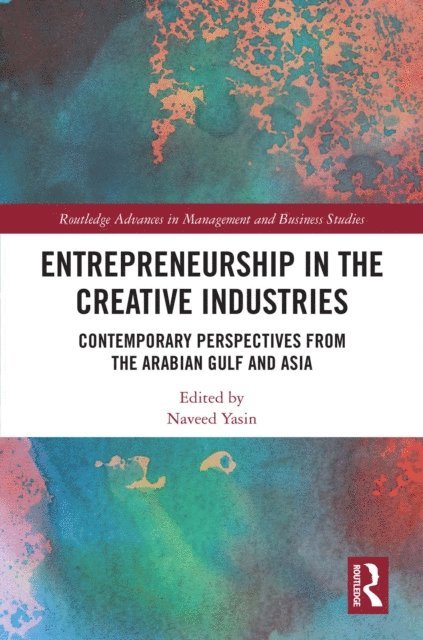 Naveed Yasin - Entrepreneurship in the Creative Industries, E-bok